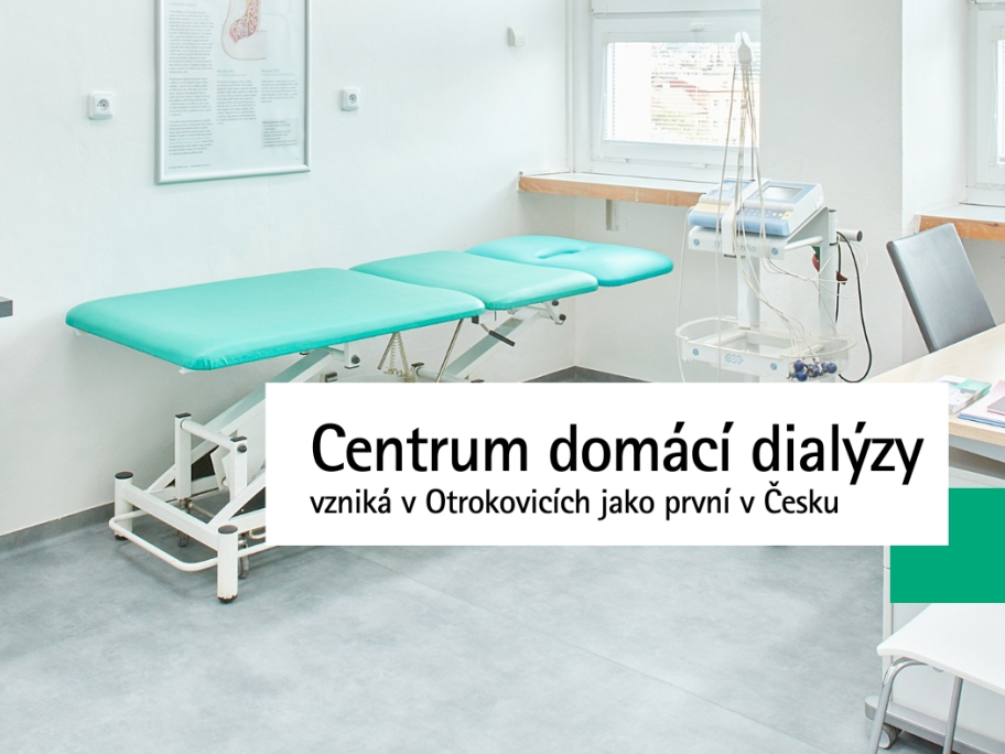 První Centrum domácí dialýzy v Česku