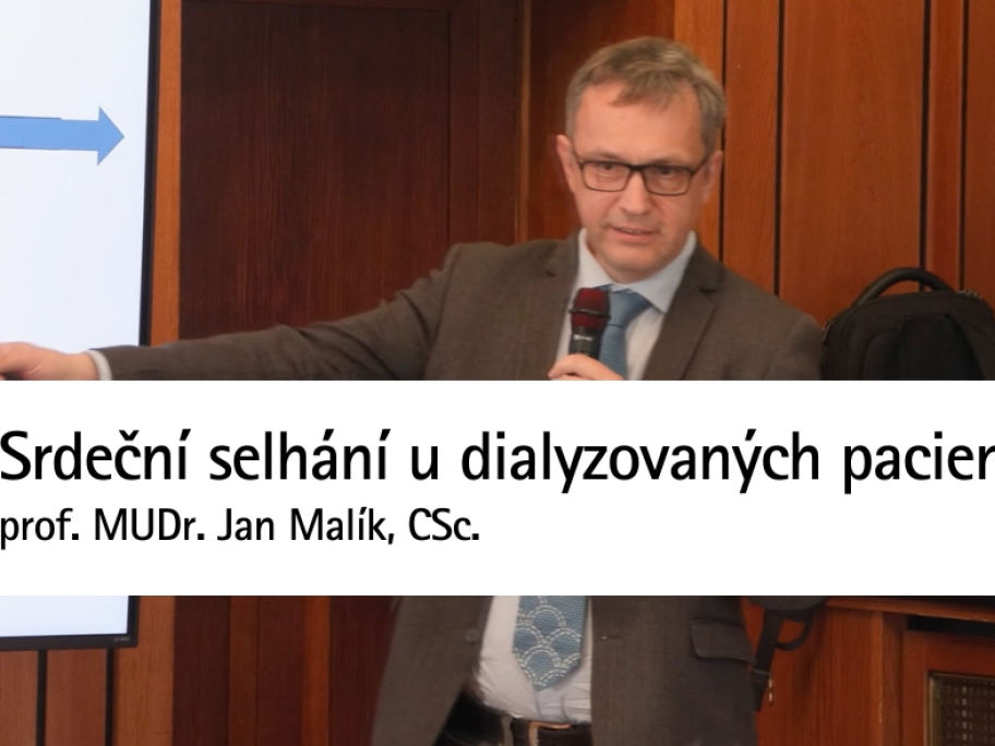Srdeční selhání u dialyzovaných pacientů | prof. MUDr. Jan Malík, CSc.