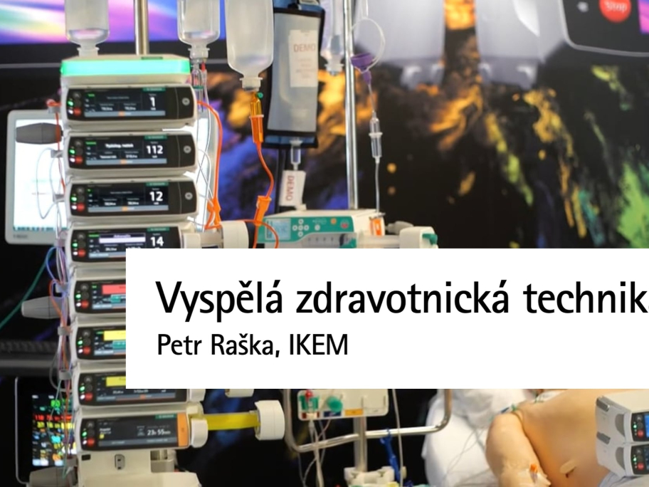 Pořízení technologicky vyspělé zdravotnické techniky | Petr Raška, IKEM