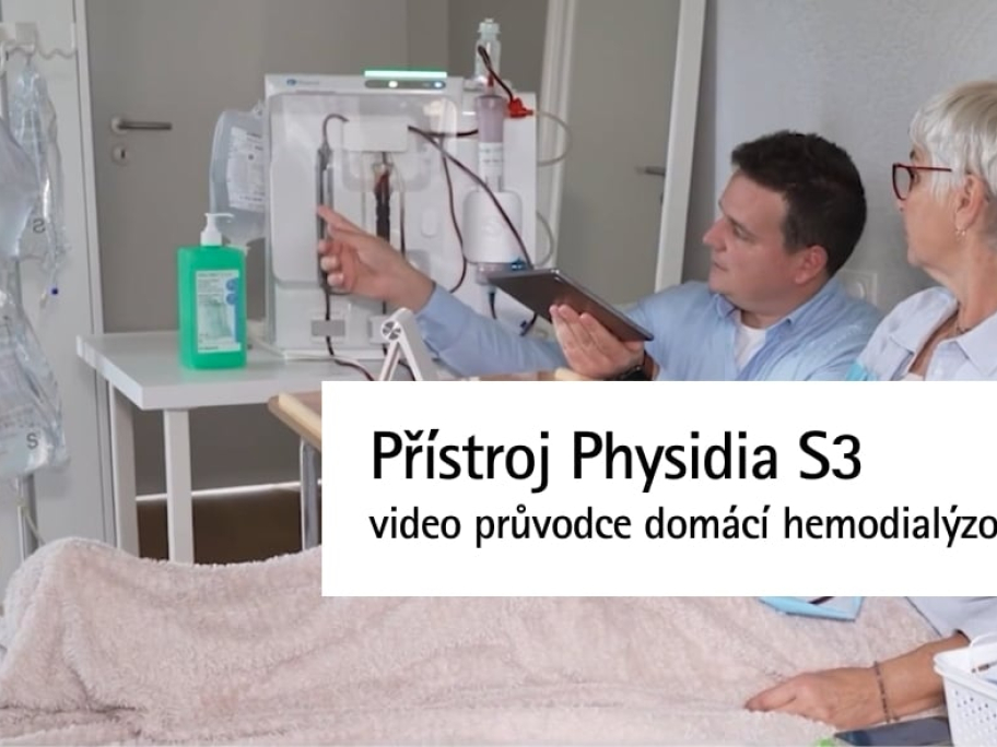 Video průvodce domácí hemodialýzou s Přístrojem Physidia S3