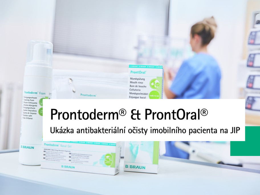 Prontoderm® a ProntOral®: Ukázka antibakteriální očisty imobilního pacienta na JIP