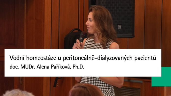 Vodní homeostáze u peritoneálně-dialyzovaných pacientů | doc. MUDr. Alena Paříková, Ph.D.
