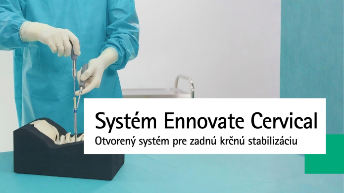 Otvorený systém pre zadnú krčnú stabilizáciu systémom Ennovate Cervical