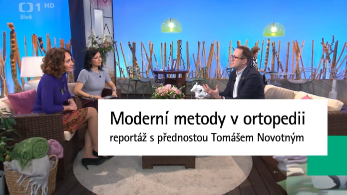 Moderní metody v ortopedii