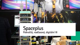 Spaceplus infuzní technika pokročilá, nadčasová, digitální