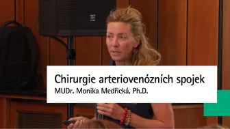 Chirurgie arteriovenózních spojek | MUDr. Monika Medřická, Ph.D.