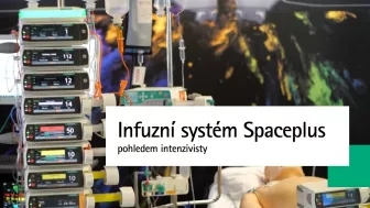 Infuzní systém Spaceplus pohledem intenzivisty | Jan Bláha