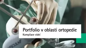 Portfolio v oblasti ortopedie